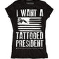 Steadfast Tattooed President Women's Black Tee
