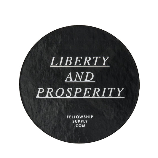 Fellowship Liberty and Prosperity Sticker — Price Per 1