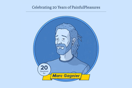 PainfulPleasures, Marc Gagnier, PainfulPleasures Anniversary