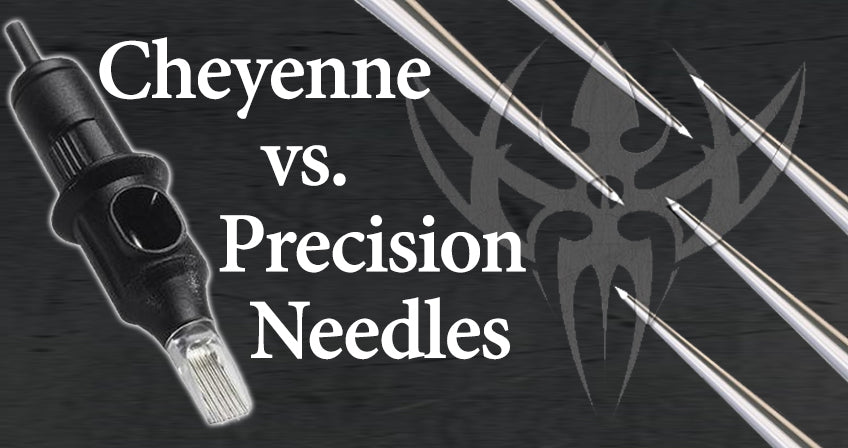 Cheyenne Cartridges vs. Precision Needles Cheyenne Cartridges vs. Precision Needles