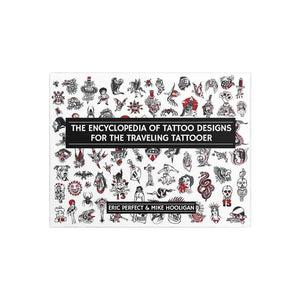 Encyclopedia of the Traveling Tattooer — Softcover Book - Painful Pleasures