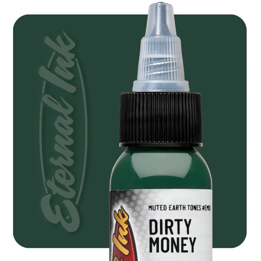 Dirty Money - Eternal Tattoo Ink - Pick Your Size