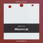 Mauve Lip Mini Set – Perma Blend – 3 1/2oz Bottles