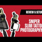 Sniper Slim Tattoo Photography Set