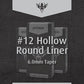 #12 Hollow Round Liner 6.0mm Taper — Precision Needles — Box of 50 Premade Sterilized Tattoo Needles