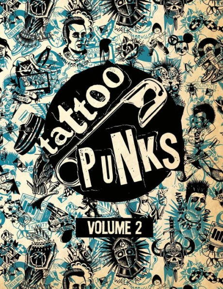 Tattoo Punks Volume 2 — Softcover Book